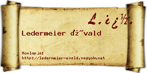Ledermeier Évald névjegykártya